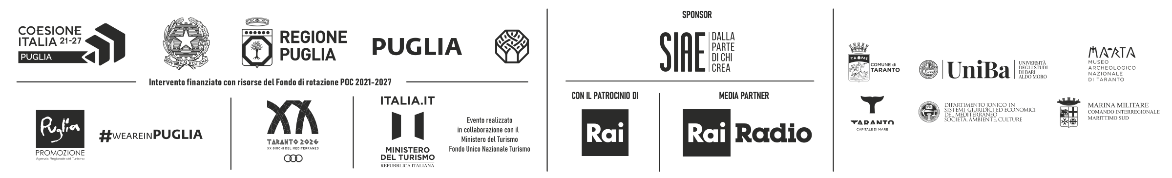 Loghi istituzionali: Coesione Italia 21-27, Repubblica Italiana, Regione Puglia, Puglia Promozione, Taranto 2026, Ministero del Turismo, SIAE, Rai, Rai Radio, Comune di Taranto, Università di Bari, MArTA, Marina Militare